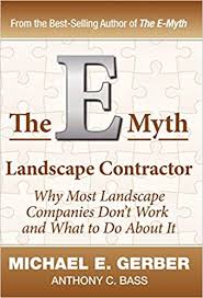 造園業の儲かる仕組み  – マイケルE.ガーバー氏共著「EMyth Landscape Contractor」の解説